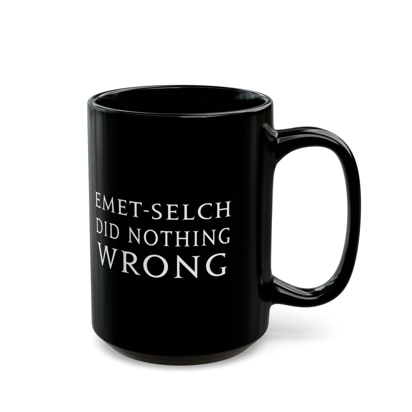 Emet-Selch Did nothing wrong FFXIV 11 & 15oz Black Mug