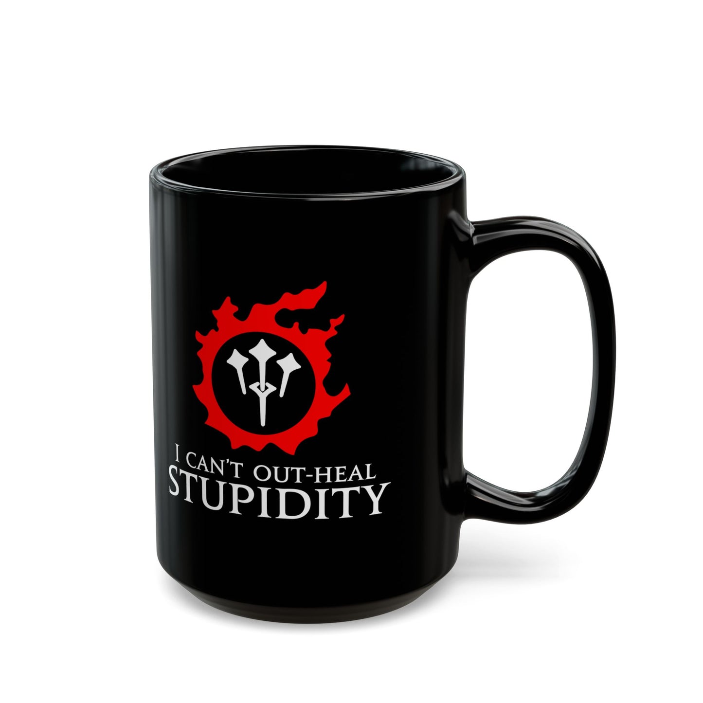 Sage - I can't out-heal Stupidity FFXIV 15oz & 11oz Black Mug