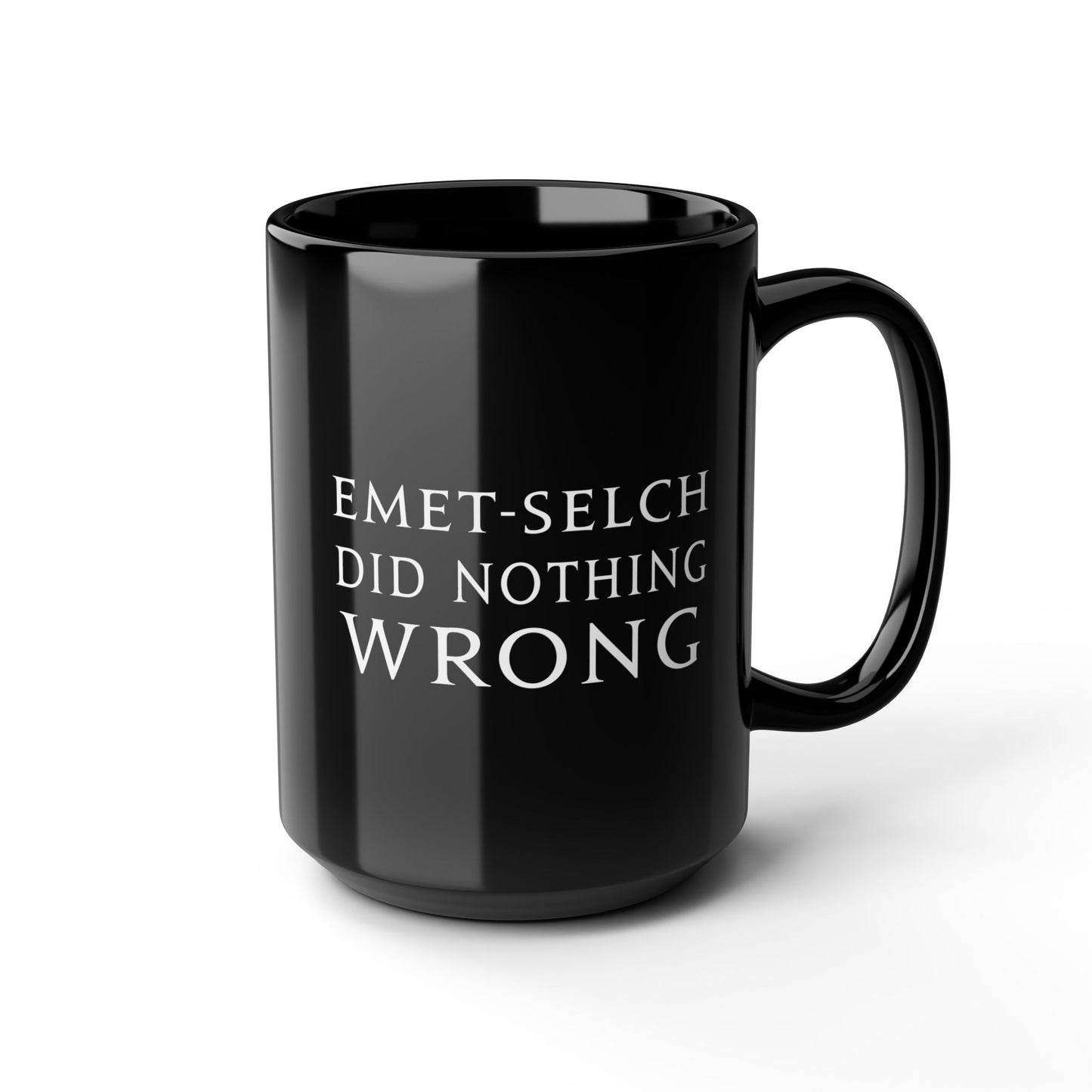 Emet-Selch Did nothing wrong FFXIV 11 & 15oz Black Mug