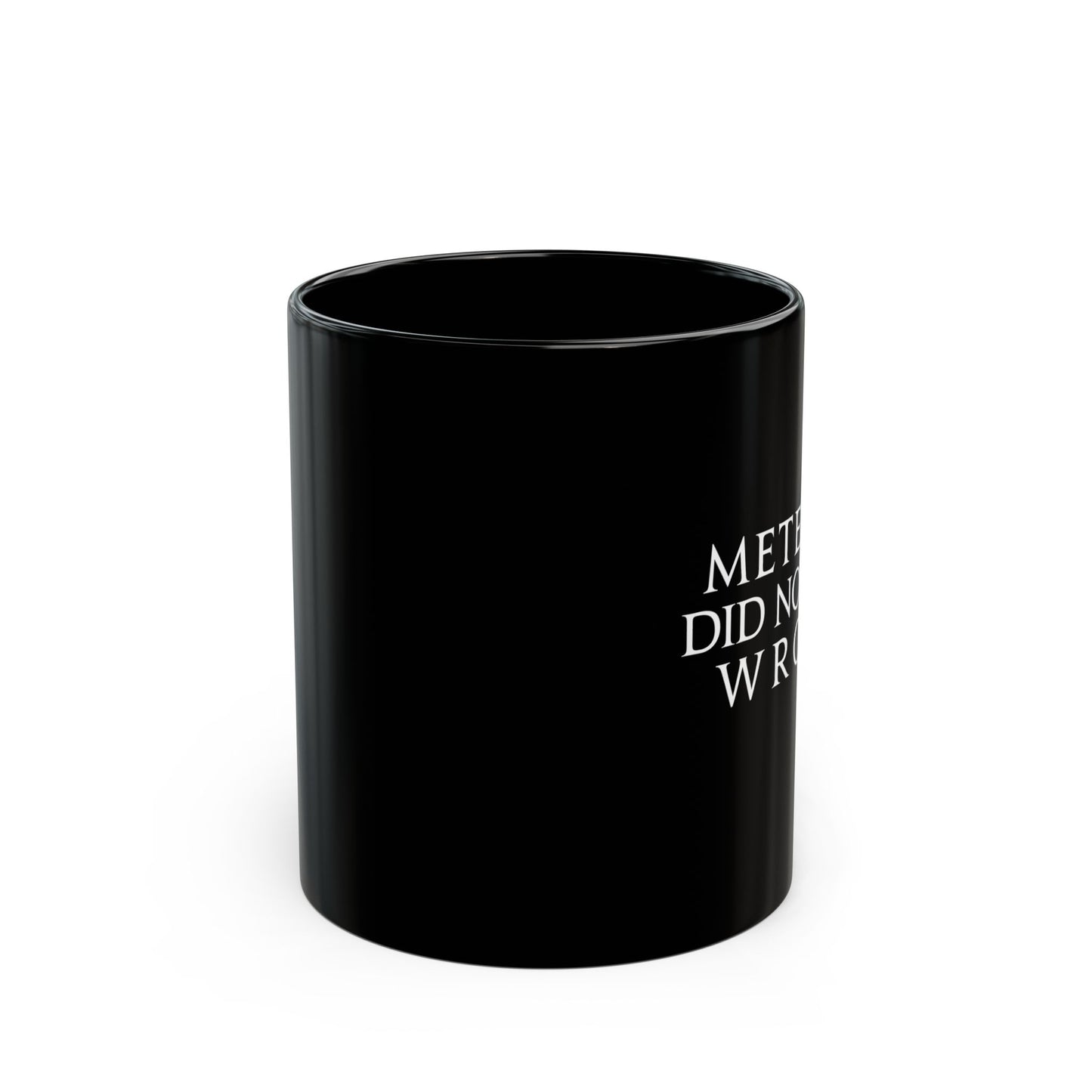 Meteion did nothing wrong FFXIV 11oz & 15oz Black Mug
