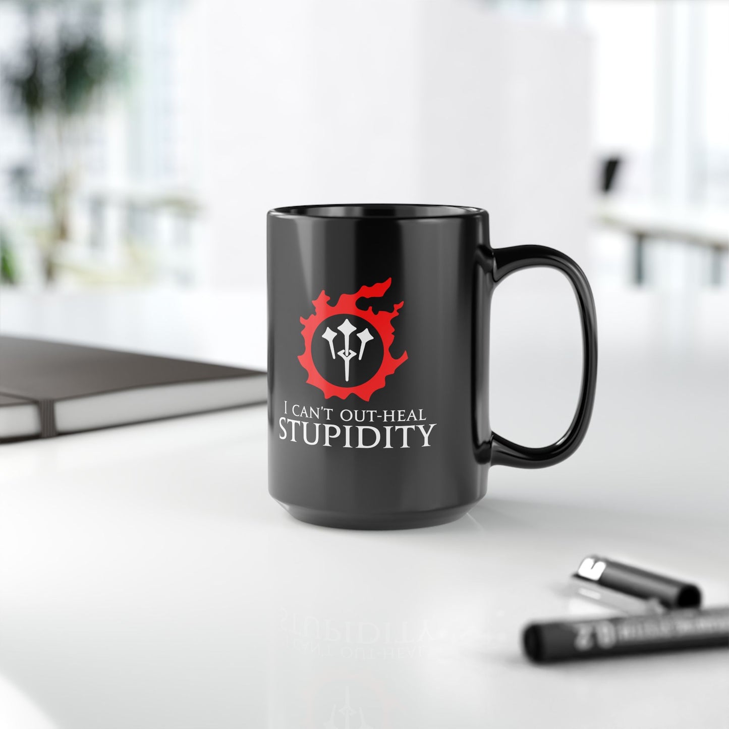 Sage - I can't out-heal Stupidity FFXIV 15oz & 11oz Black Mug
