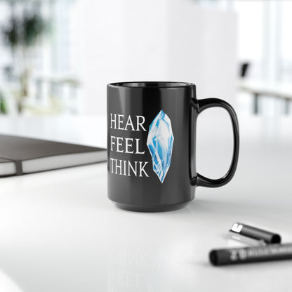 Hear Feel Think Hydaelyn FFXIV 11 & 15oz Black Mug
