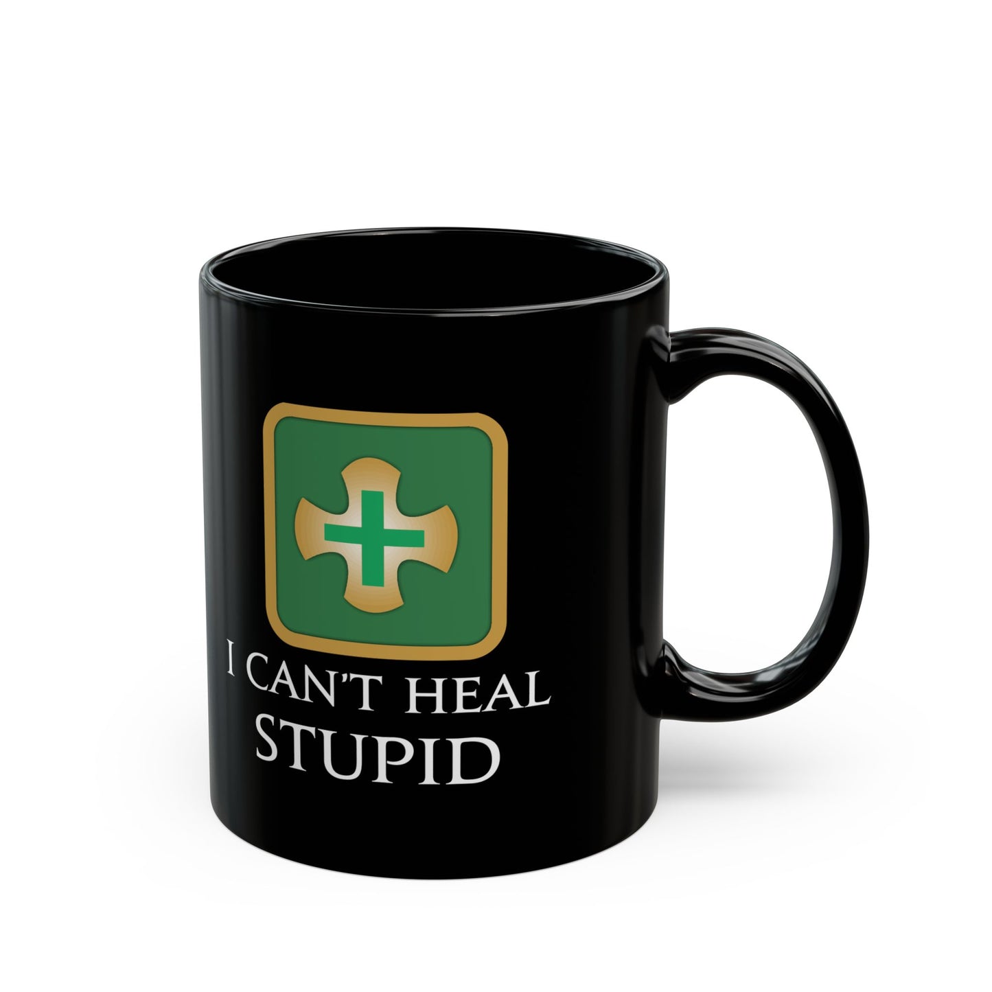 I can't Heal Stupid Healers FFXIV 11 & 15 oz Black Mug