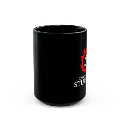 Astrologian - I can't out-heal Stupidity FFXIV 15oz & 11oz Black Mug