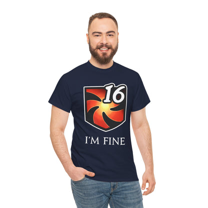 I'm fine - Vulnerability Stacks MMORPG FFXIV Online T Shirt