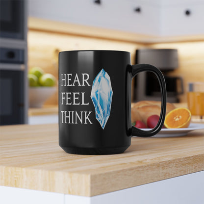 Hear Feel Think Hydaelyn FFXIV 11 & 15oz Black Mug