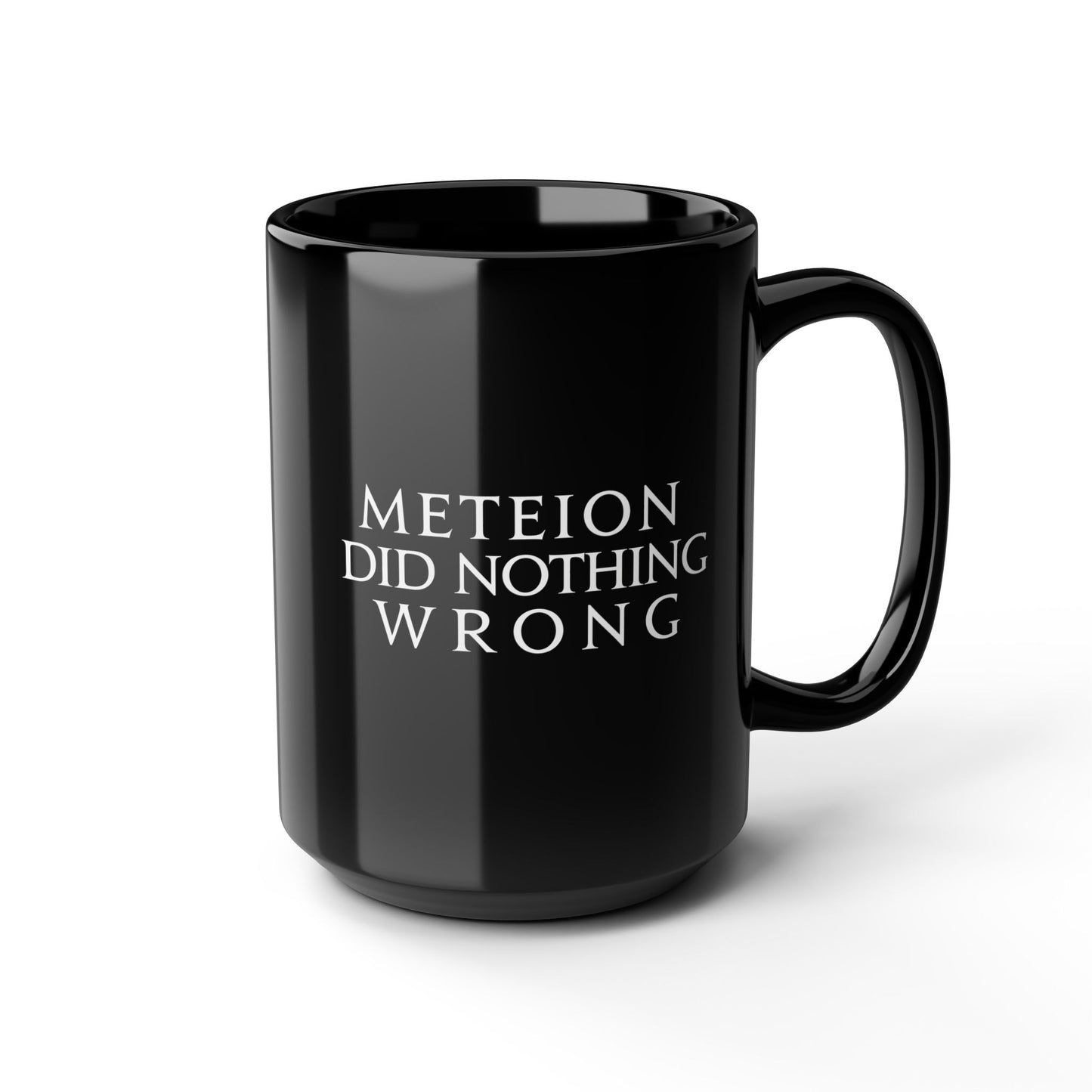 Meteion did nothing wrong FFXIV 11oz & 15oz Black Mug