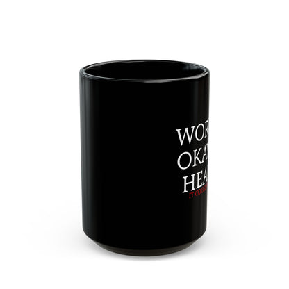 World's Okayest Healer - it could be worse - FFXIV 11oz & 15oz Black Mug