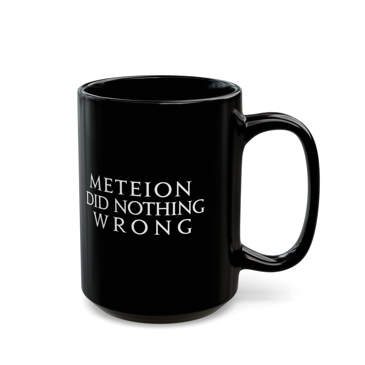 Meteion did nothing wrong FFXIV 11oz & 15oz Black Mug