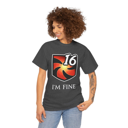 I'm fine - Vulnerability Stacks MMORPG FFXIV Online T Shirt