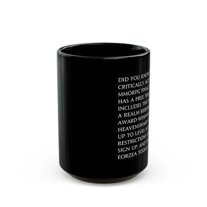 Have You Heard Of The Critically Acclaimed MMORPG FFXIV 11 & 15oz Black Mug