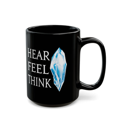 Hear Feel Think Hydaelyn FFXIV 11 & 15oz Black Mug