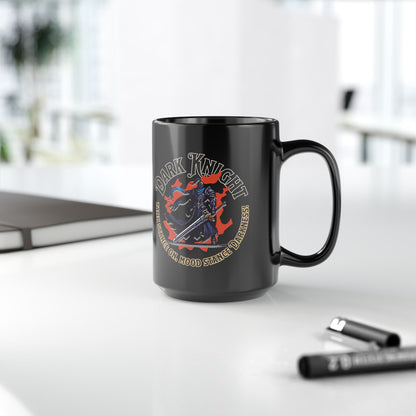 Dark Knight Tank stance on, Mood stance DARKNESS! FFXIV 11oz & 15oz Black Mug