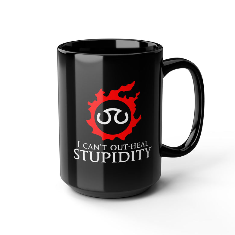 Scholar - I can't out-heal Stupidity FFXIV 15oz & 11oz Black Mug